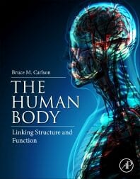 The Human Body, Linking Structure and Function by Bruce Carlson Product Thumbnail